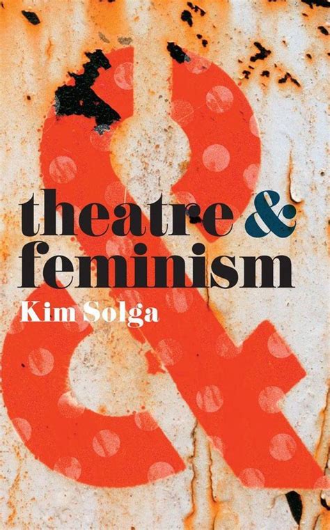 book and pdf theatre feminism kim solga Doc